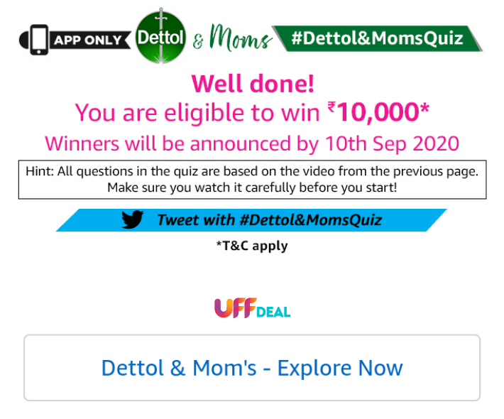 amazon dettol & moms quiz prizes
