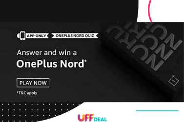 Amazon OnePlus Nord Quiz Answers | Win OnePlus Nord (4 Winners)