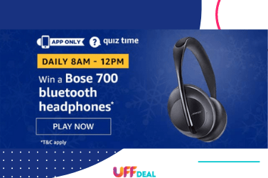 Amazon Quiz Answers 25 July 2020 |  Play and Win Bose 700 Bluetooth Headphones