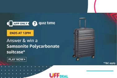 Amazon Quiz Answers 28 July 2020 |  Play and Win Samsonite Polycarbonate Suitcase
