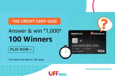 Amazon The Credit Card Quiz Answers | Win ₹1,000 Pay Balance