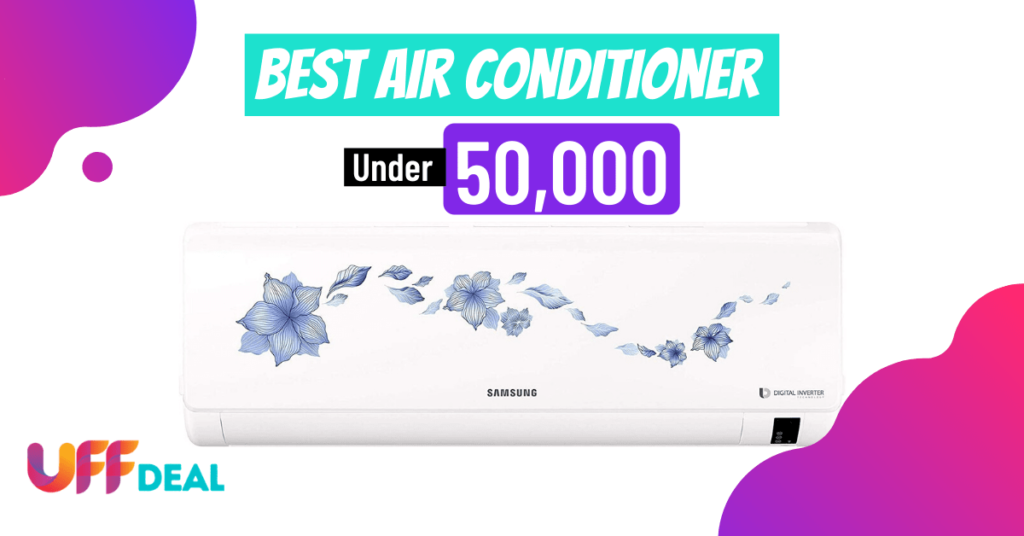 best air conditioner under 50000 in india