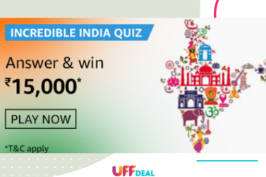 Amazon Incredible India Quiz Answers | Win ₹15,000 Amazon Pay Balance