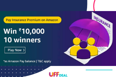 Amazon Pay Insurance Premium Quiz Answers | Win ₹10,000 Amazon Pay Balance
