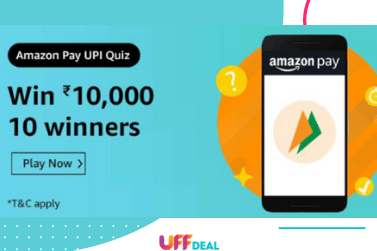 Amazon Pay UPI Quiz Answers | Win ₹10000 Amazon Pay Balance