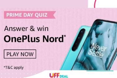 Amazon Prime Day OnePlus Nord Quiz Answers | Win Oneplus Nord