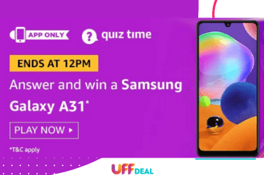 Amazon Quiz Answers 16 August 2020 |  Play and Win Samsung Galaxy A31