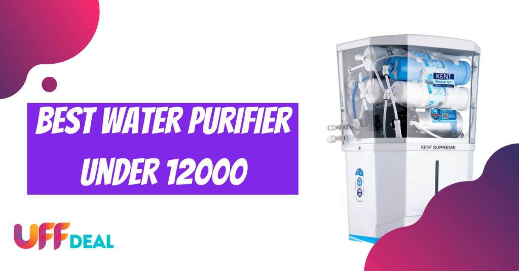 best water purifier under 12000 in india