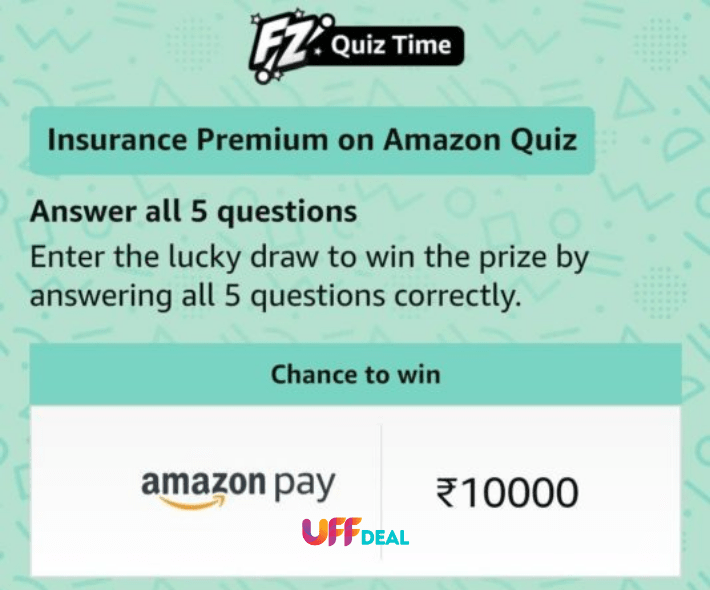 play amazon pay insurance premium quiz