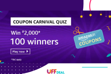 Amazon Coupon Carnival Quiz Answers | Win ₹2000 Pay Balance