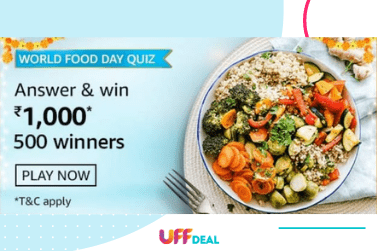 Amazon World Food Day Quiz Answers | Answer & Win ₹1000 Pay Balance