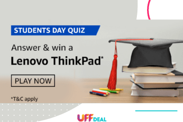 Amazon Students Day Quiz Answers | Win A Lenovo Thinkpad