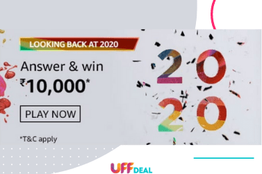 Amazon Looking Back at 2020 Quiz Answers | Win ₹10,000 Pay Balance