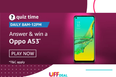 Amazon Quiz Answers 13 December 2020 | Answer and Win Oppo A53