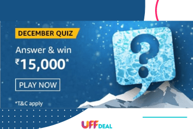 Amazon The December Quiz Answers | Answer & Win ₹15,000 Pay Balance