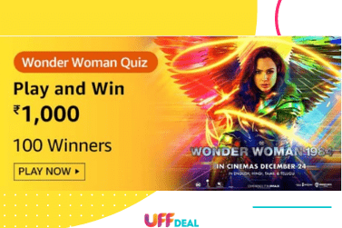 Amazon Wonder Woman Quiz Answers | Win ₹1,000 Pay Balance