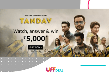 Amazon Tandav Quiz Answers | Watch & Win ₹5,000 Pay Balance