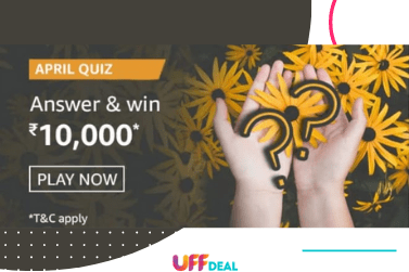 Amazon April Quiz Answers | Answer & Win ₹10000 [5 Winner]