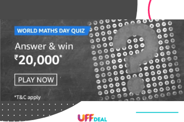 Amazon World Maths Day Quiz Answers | Answer & Win ₹20,000 (5 Winner)